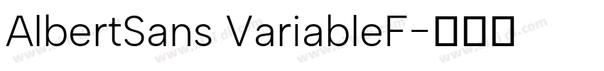 AlbertSans VariableF字体转换